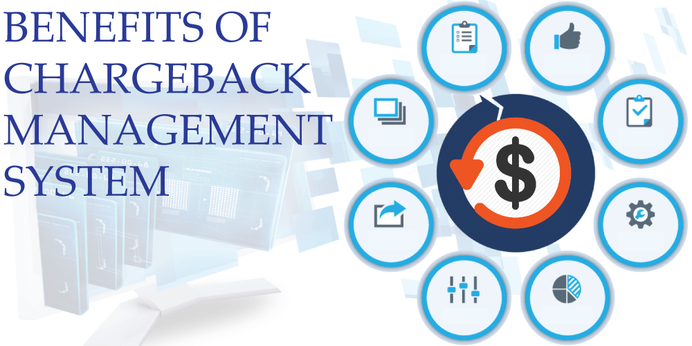 How businesses can benefit from chargeback management systems